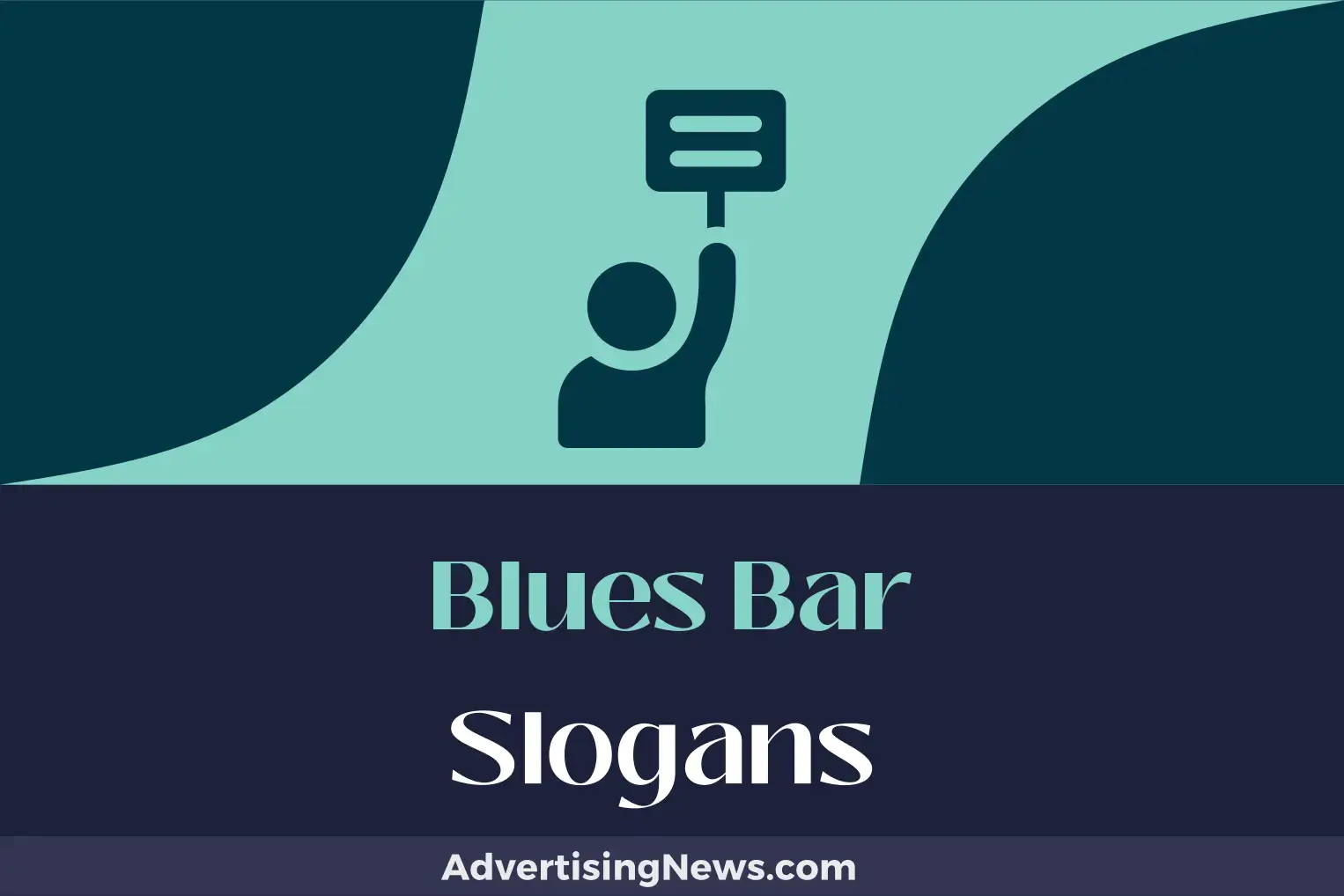 blues bar slogans