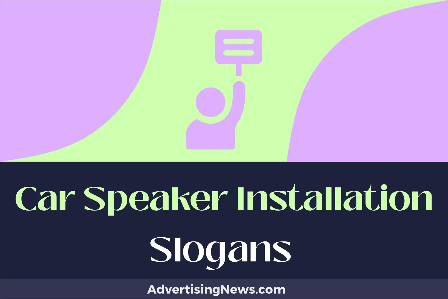 car speaker installation slogans