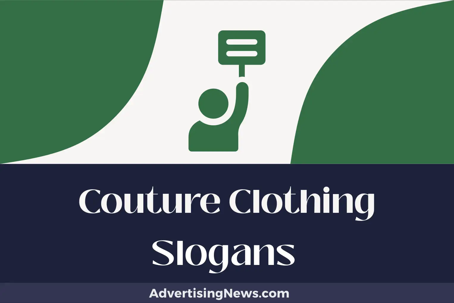 couture clothing slogans