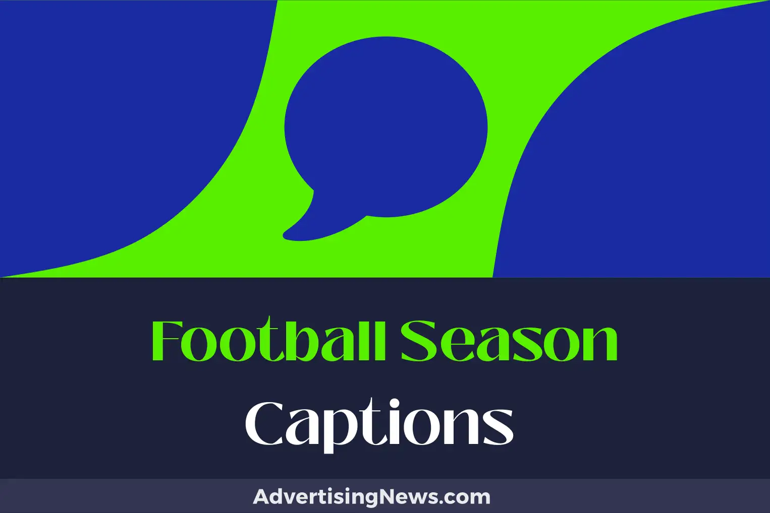 football season captions