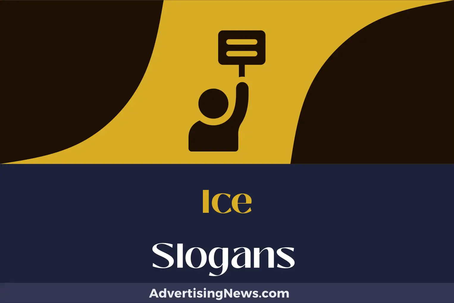 ice slogans
