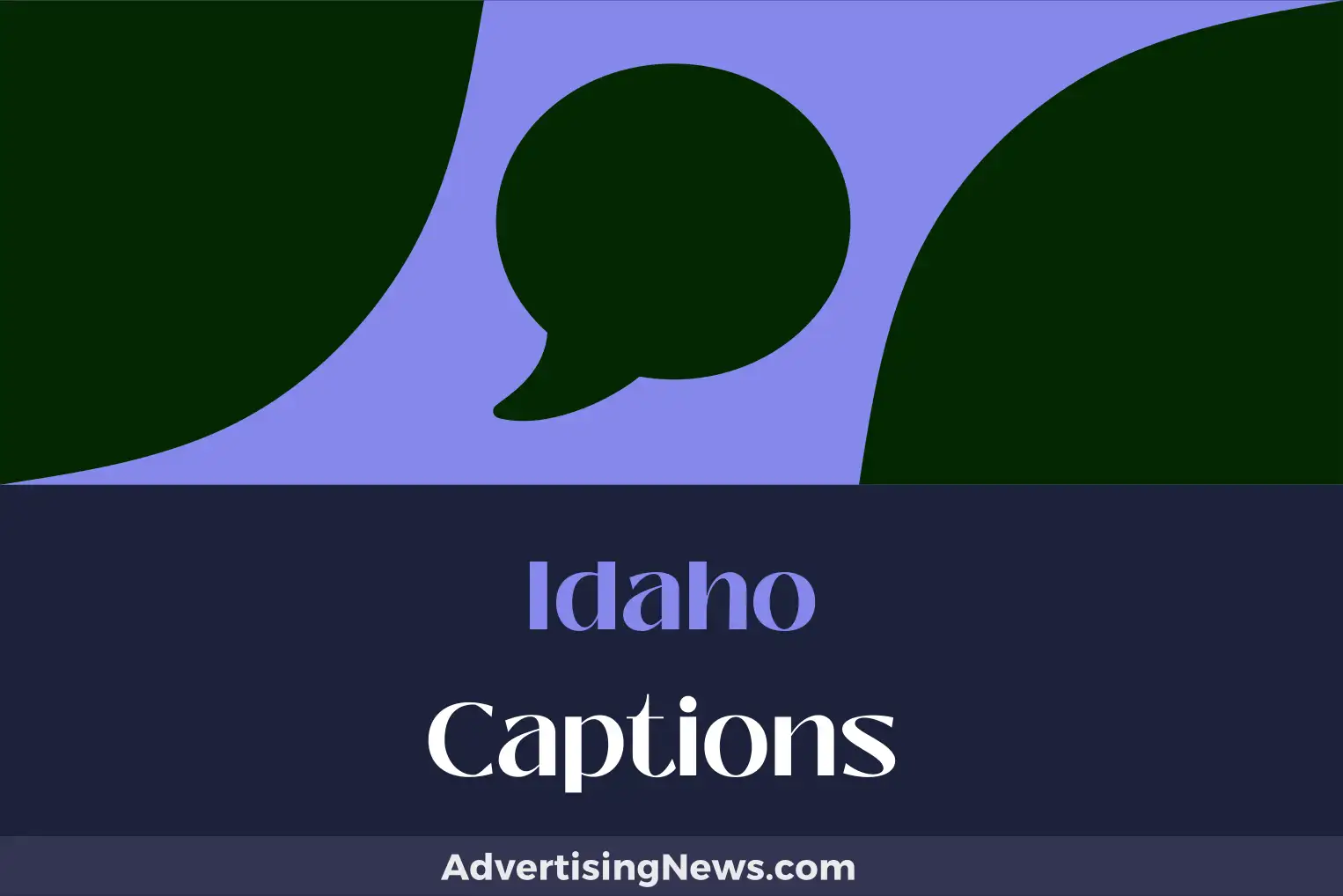 idaho captions