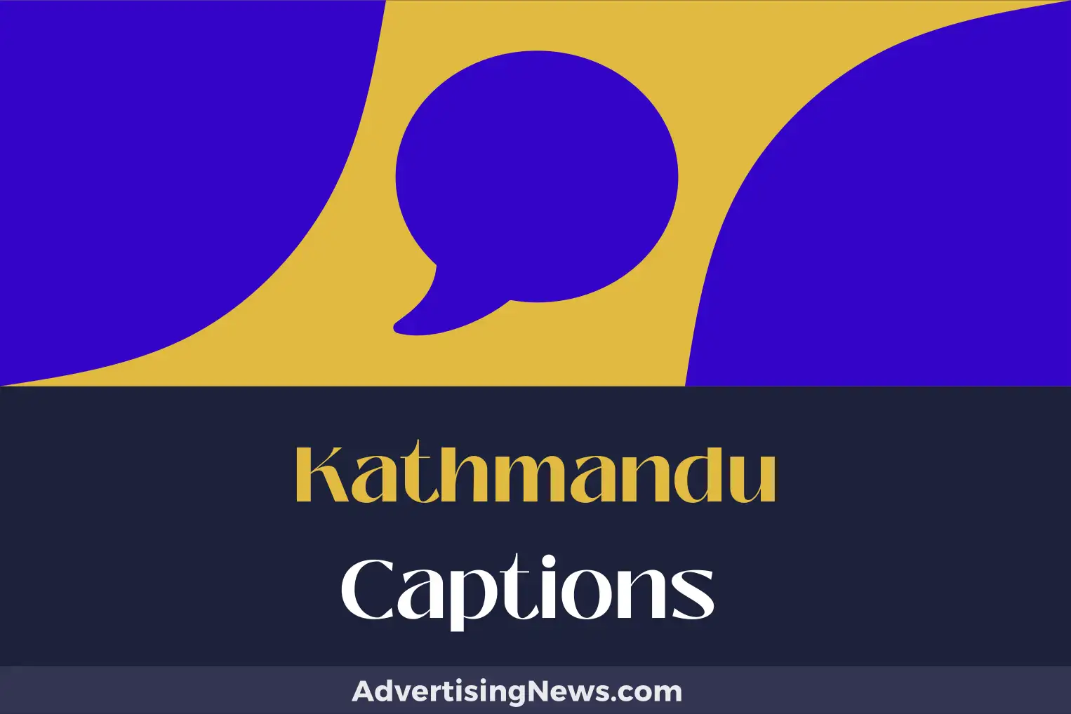 kathmandu captions