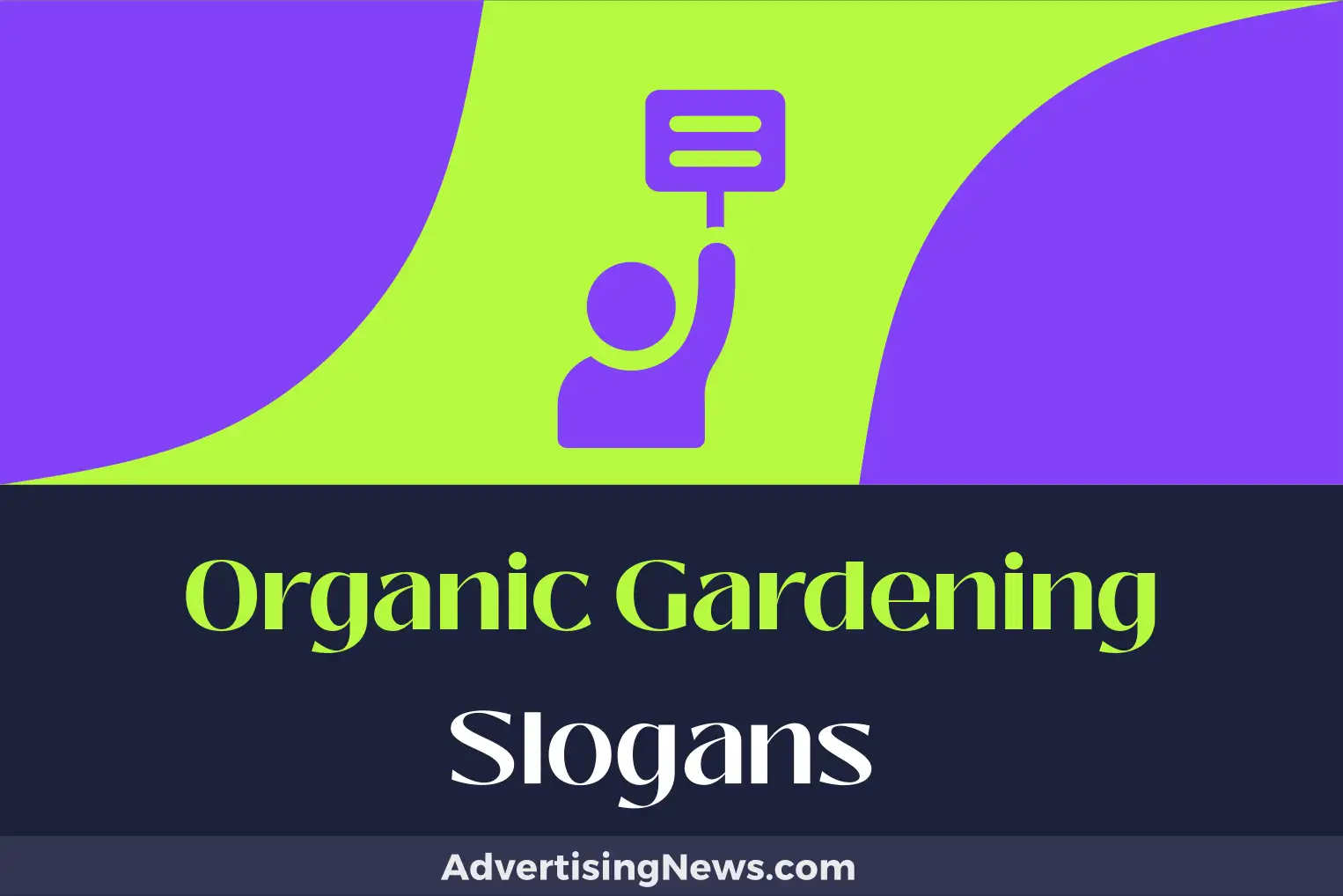 organic gardening slogans