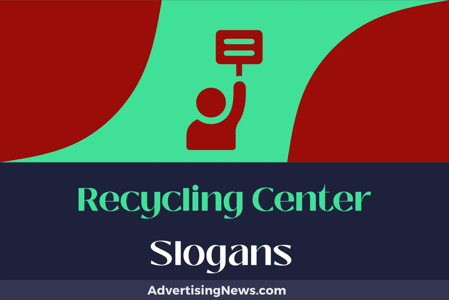 recycling center slogans