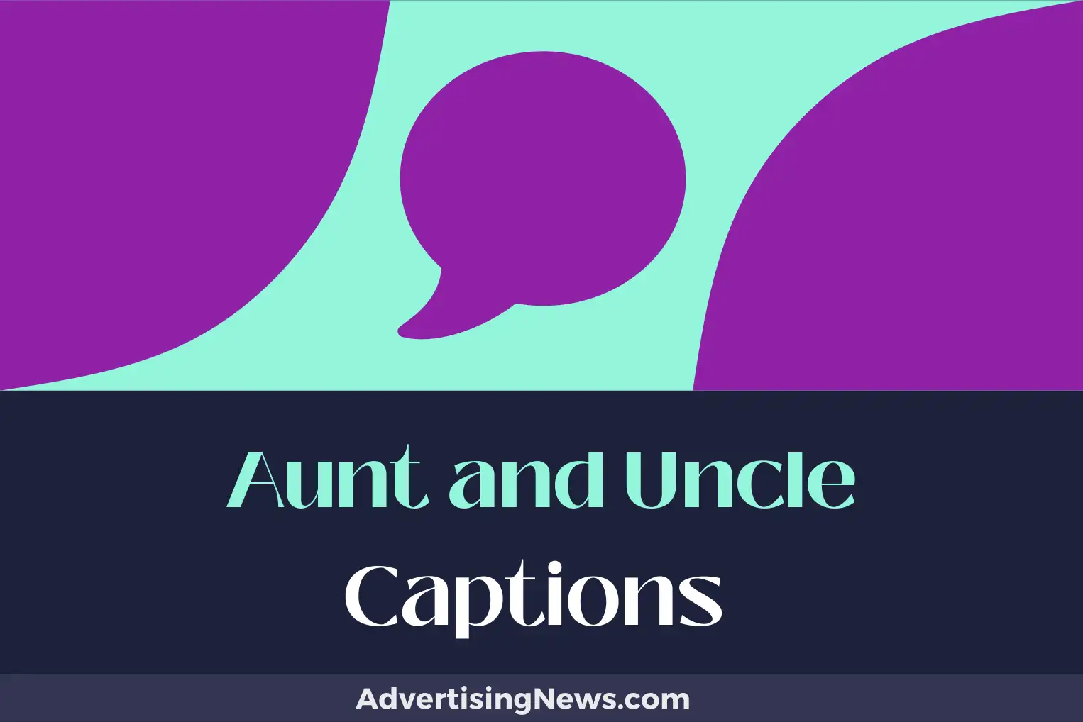 aunt and uncle captions