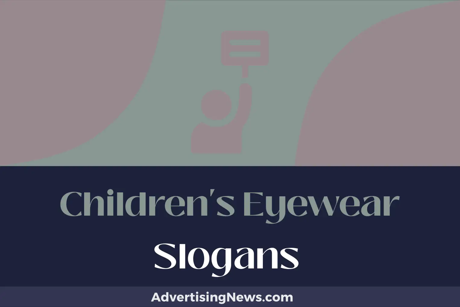 childrens eyewear slogans