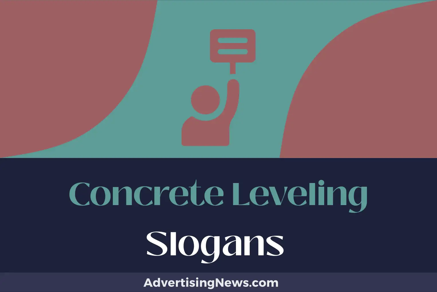 concrete leveling slogans