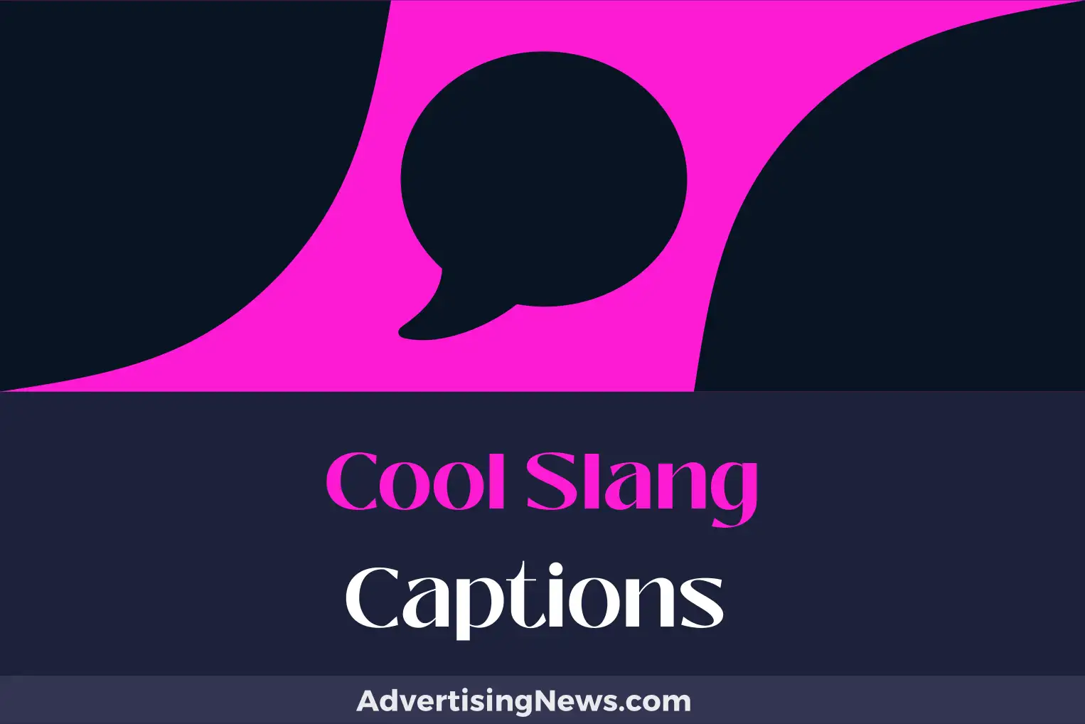 cool slang captions