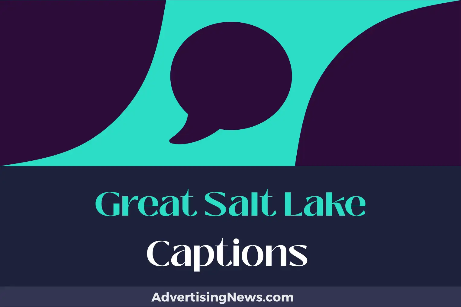 great salt lake captions