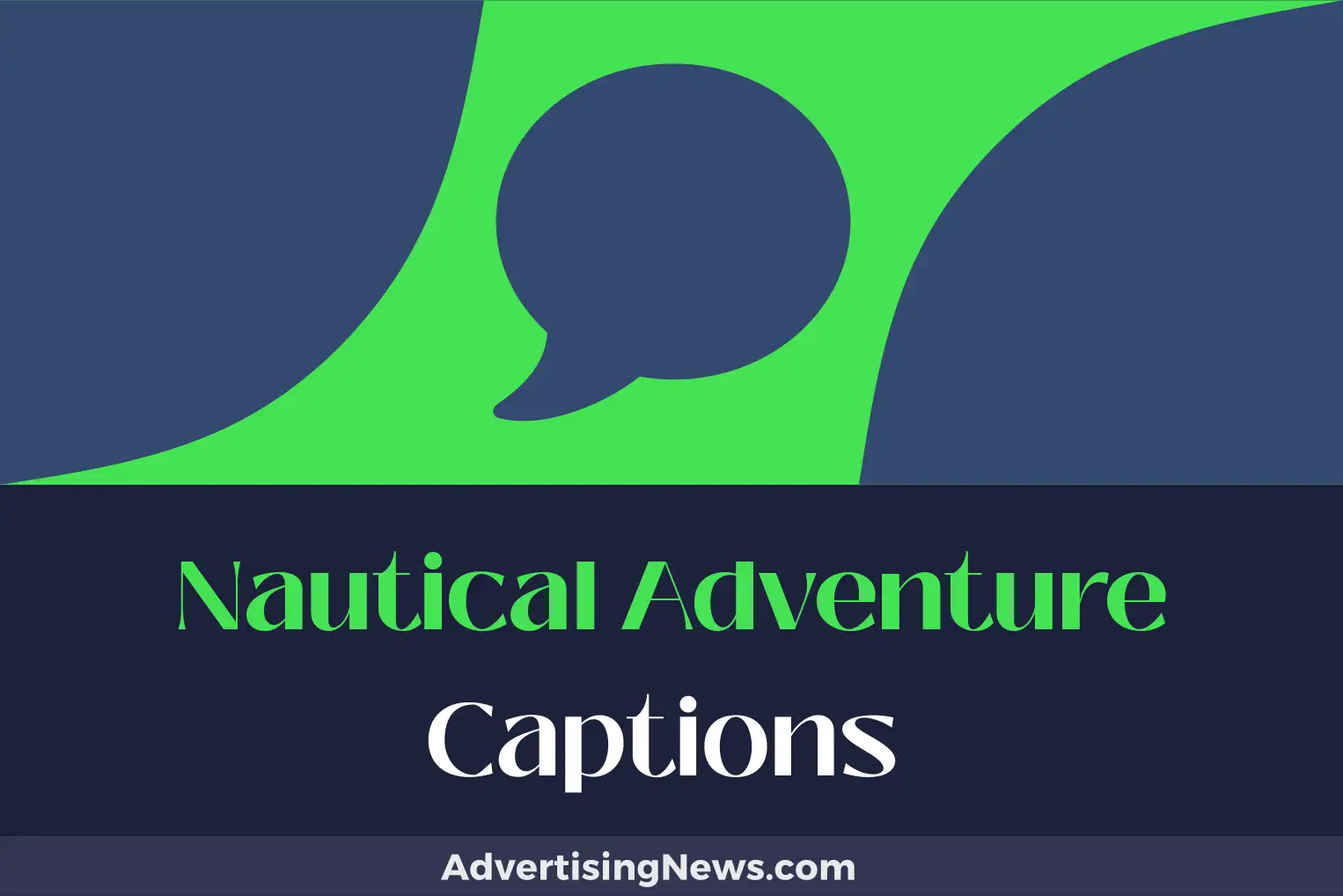 nautical adventure captions