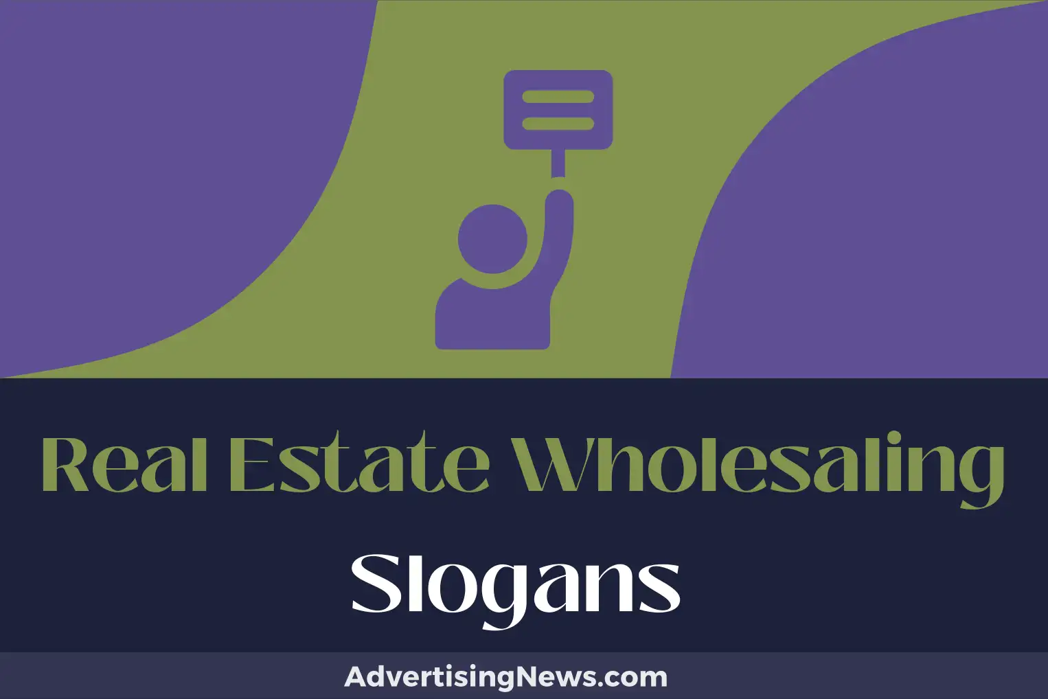 real estate wholesaling slogans