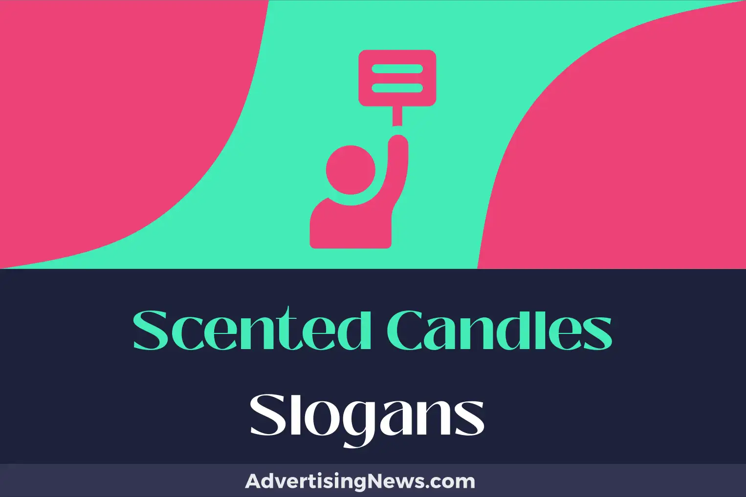 scented candles slogans