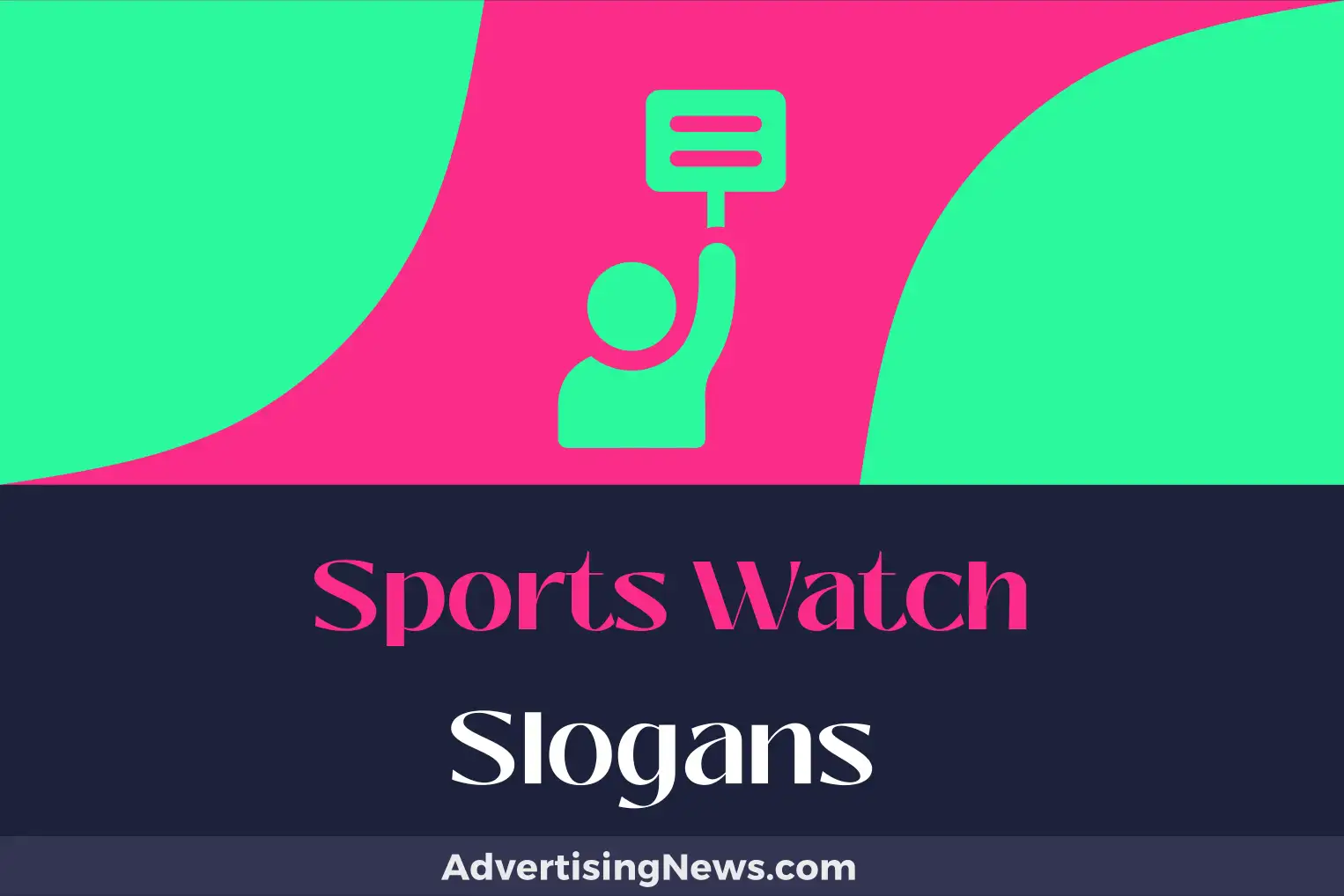 sports watch slogans