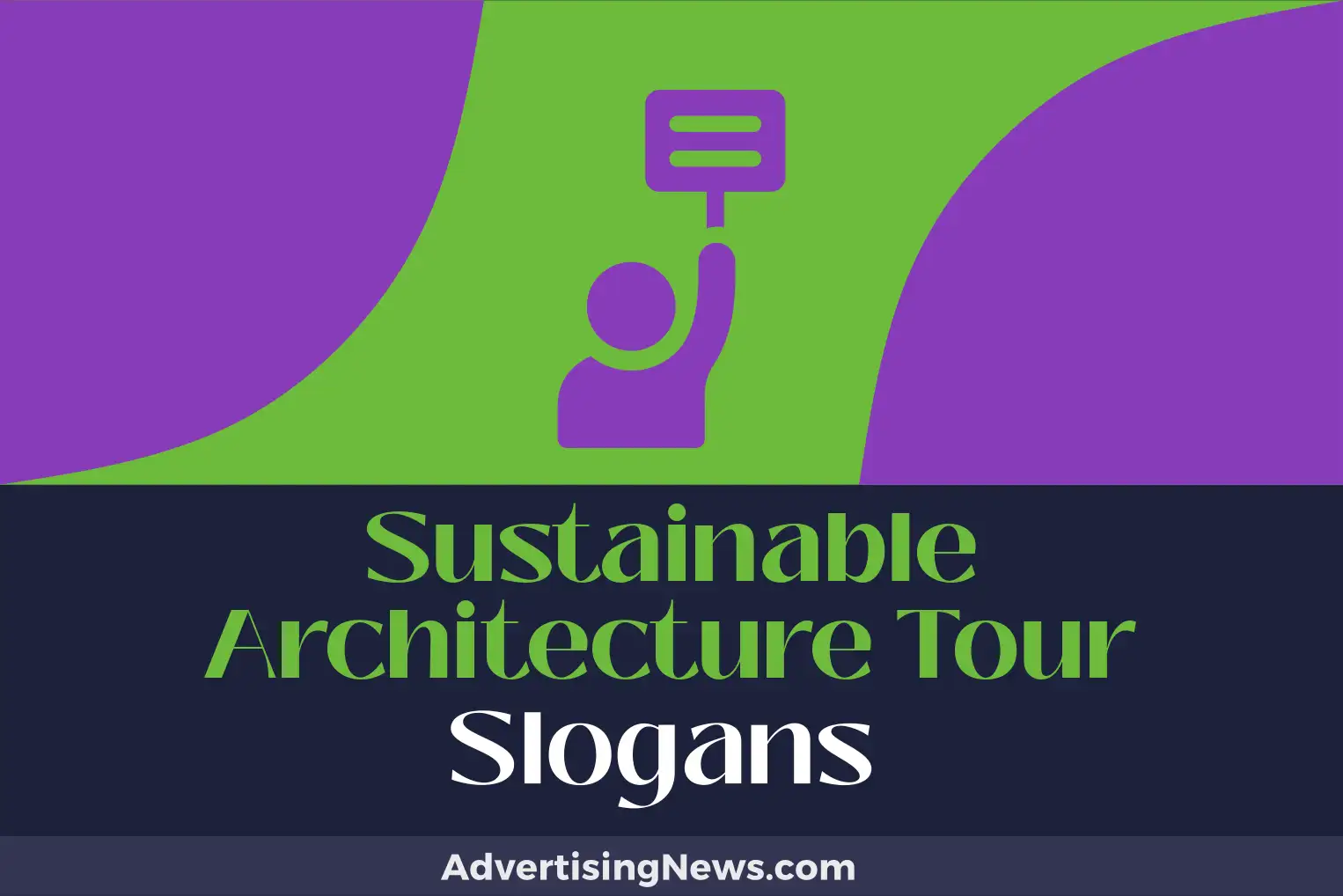 sustainable architecture tour slogans