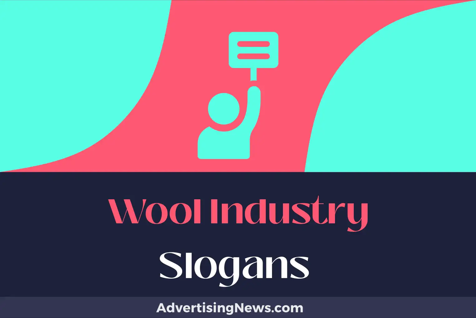 wool industry slogans