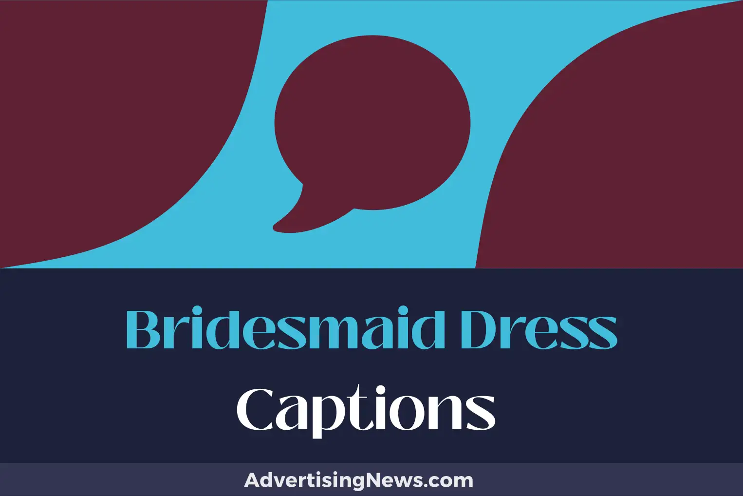 bridesmaid dress captions
