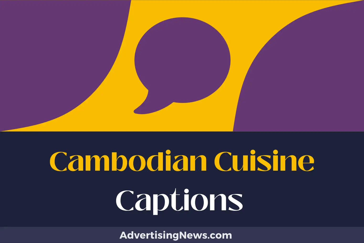 cambodian cuisine captions