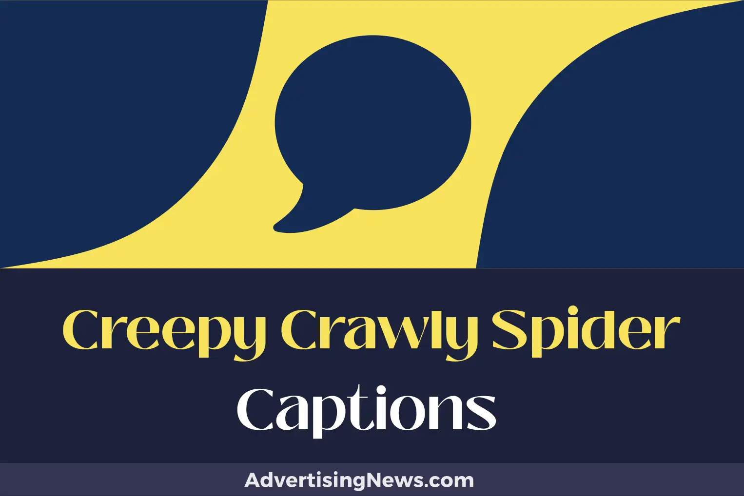 creepy crawly spider captions
