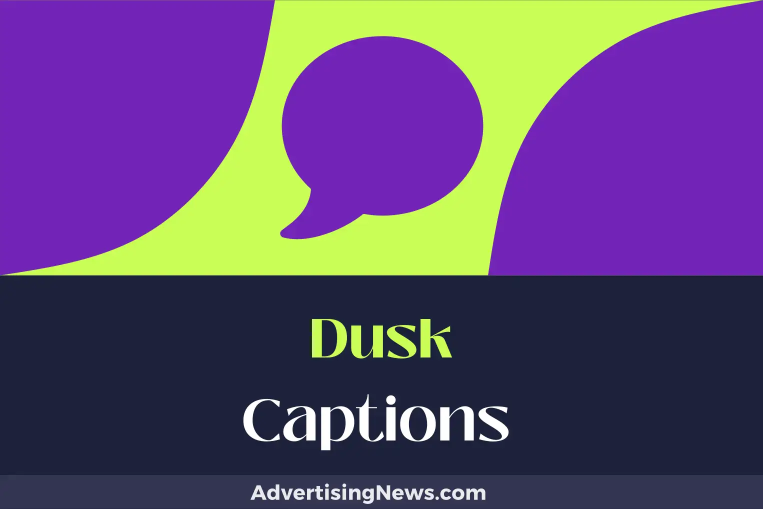 dusk captions