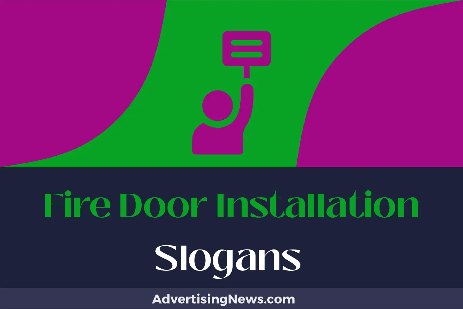 fire door installation slogans