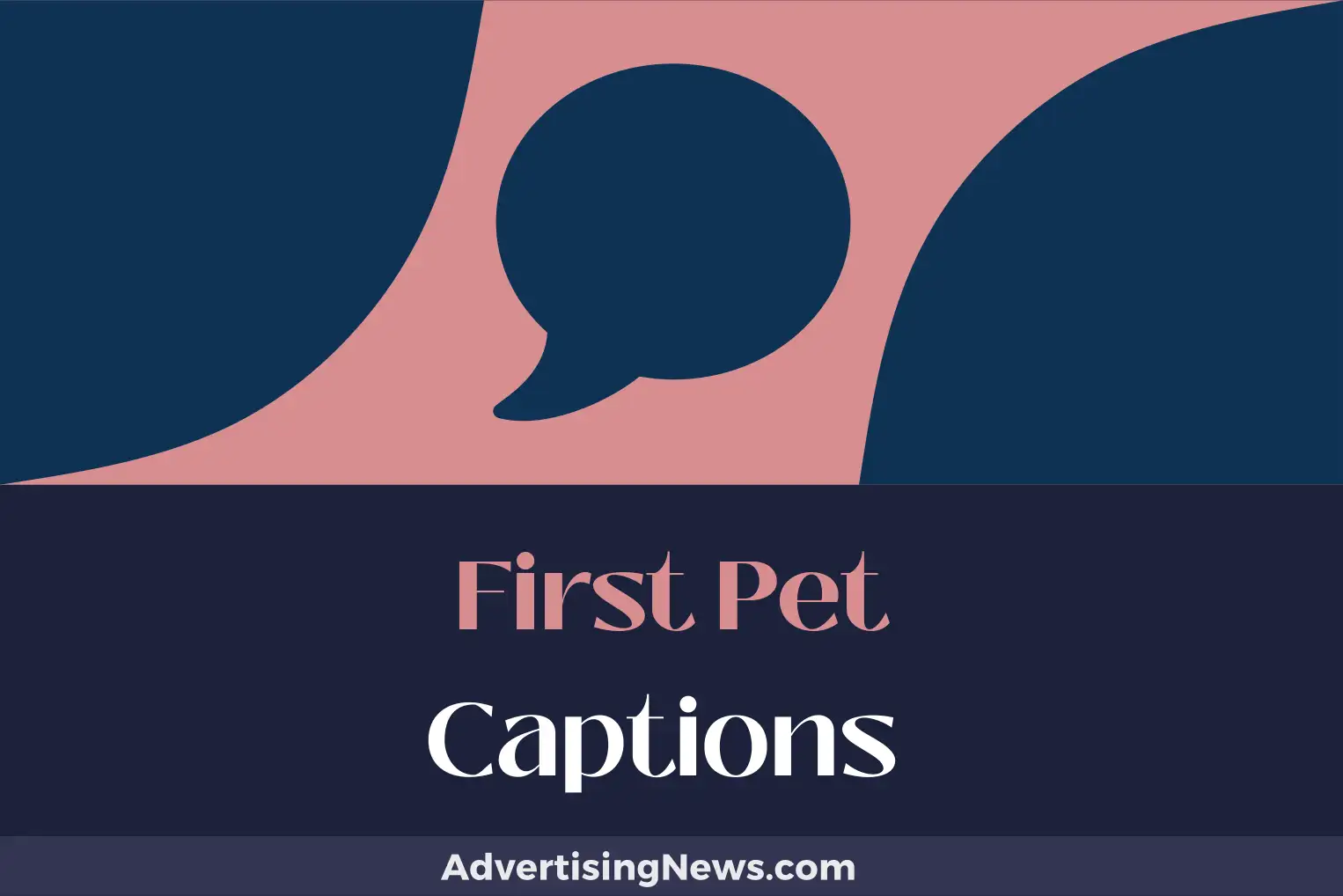 first pet captions