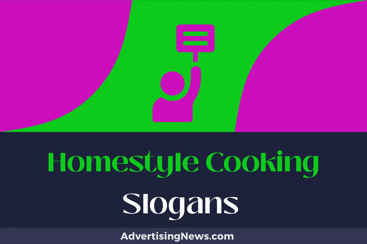homestyle cooking slogans