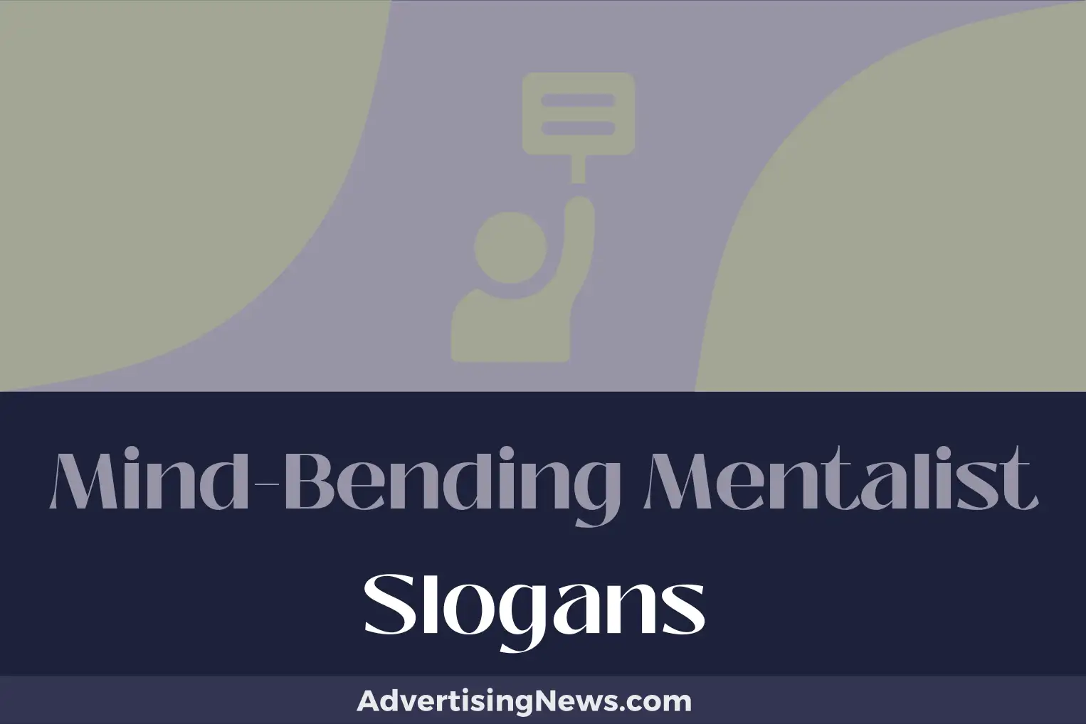 mind bending mentalist slogans