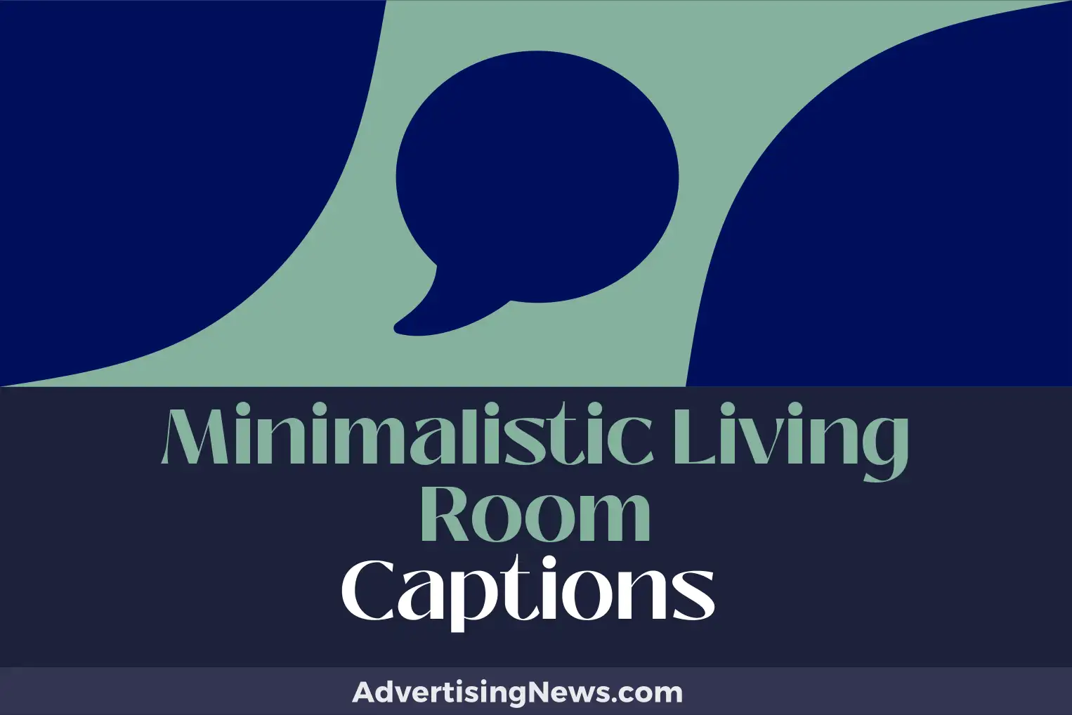 minimalistic living room captions