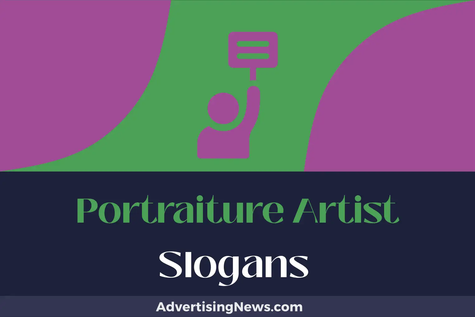 portraiture artist slogans