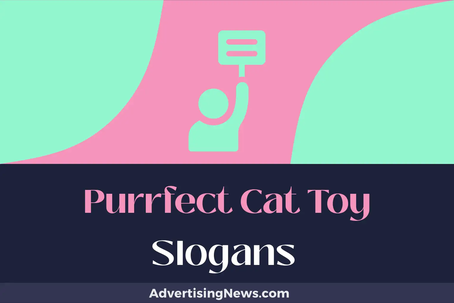 purrfect cat toy slogans