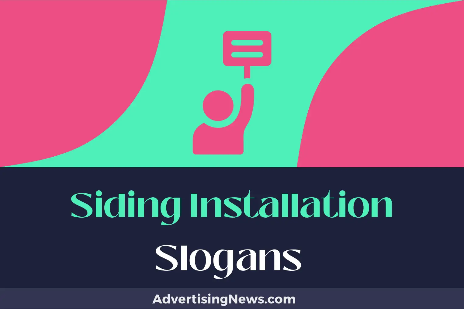 siding installation slogans