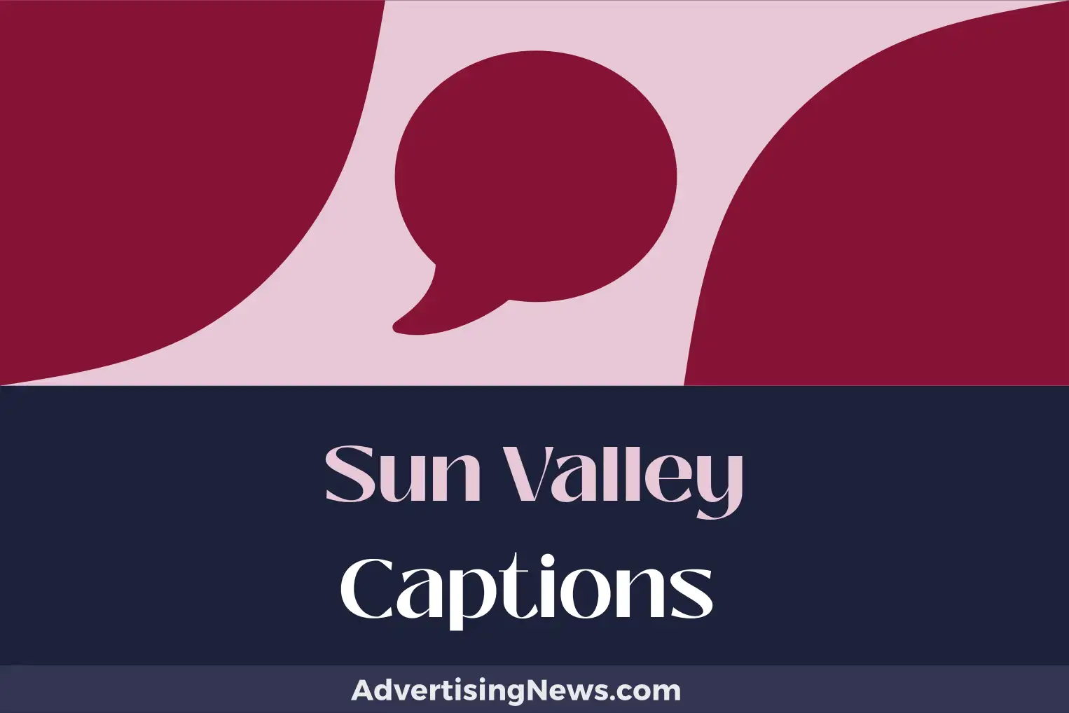 sun valley captions