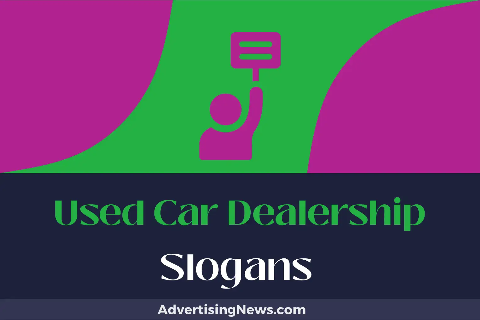 used car dealership slogans