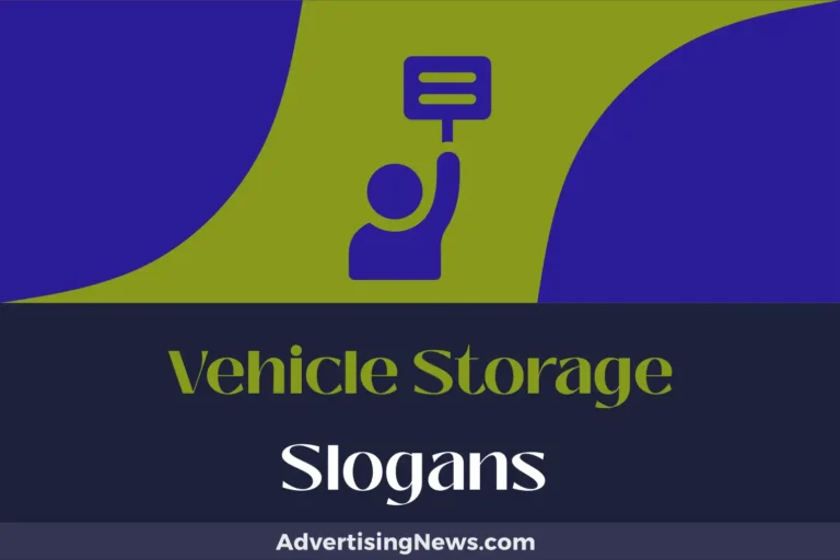 687 Vehicle Storage Slogans to Gear Up Your Profits
