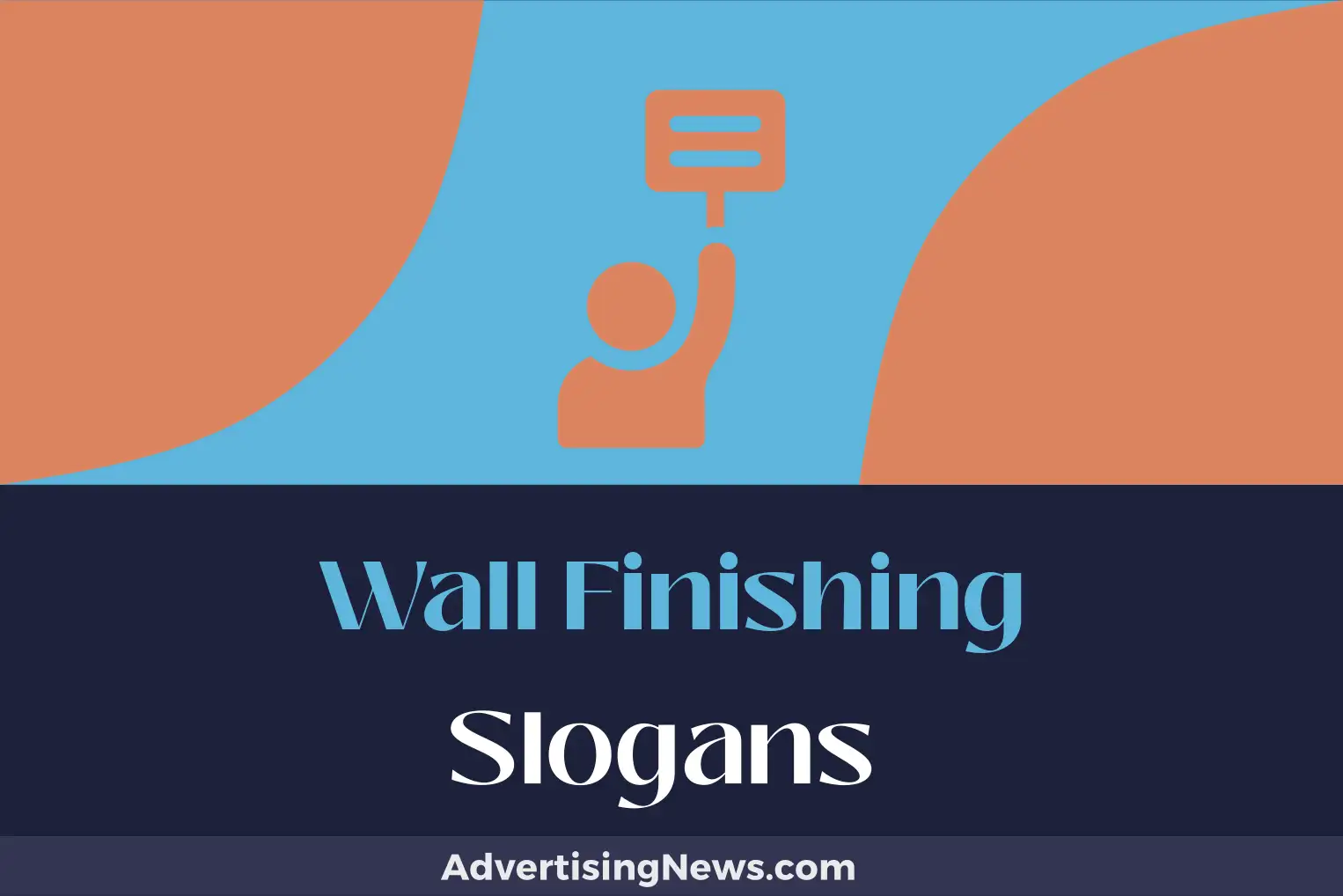 wall finishing slogans