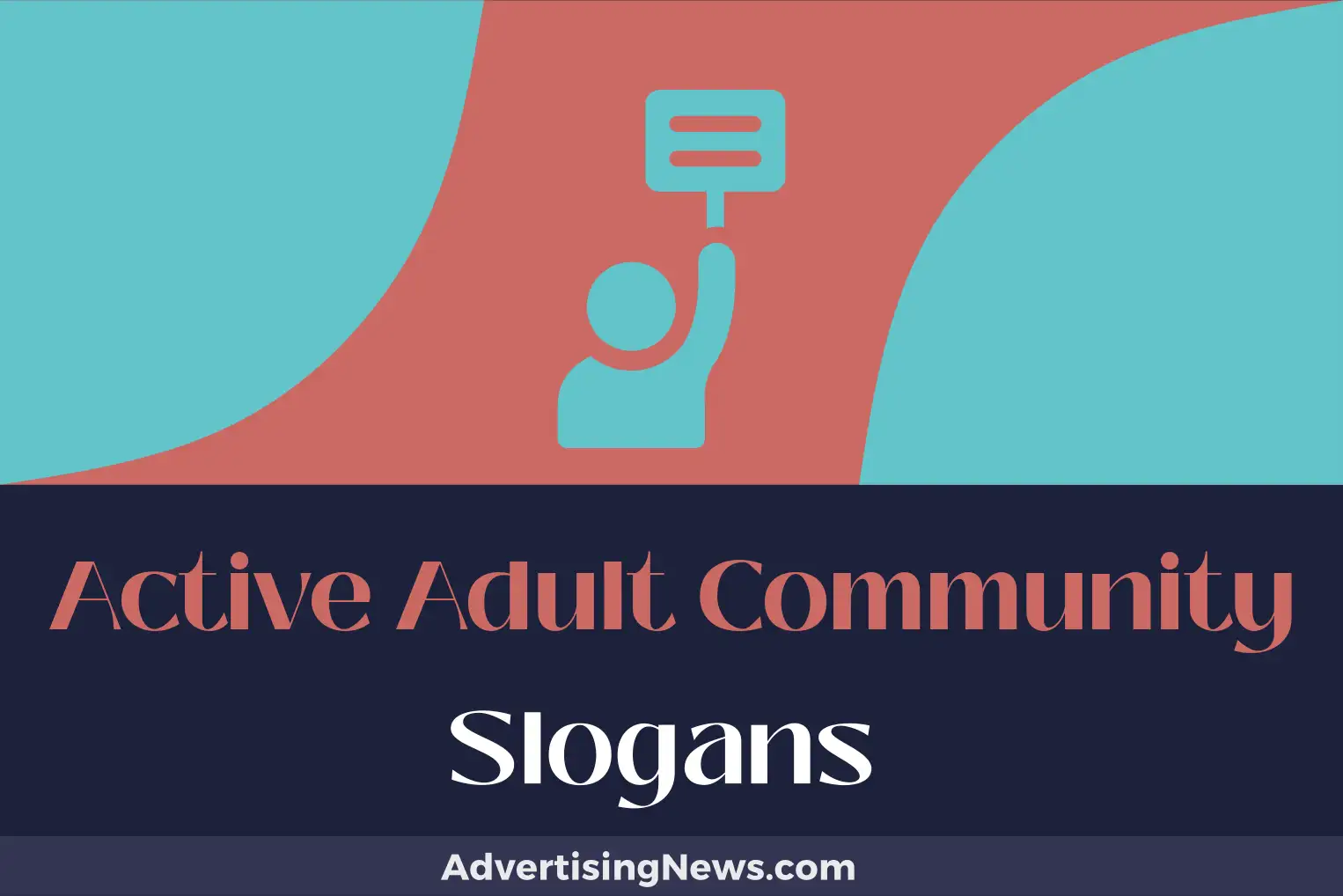 active adult community slogans