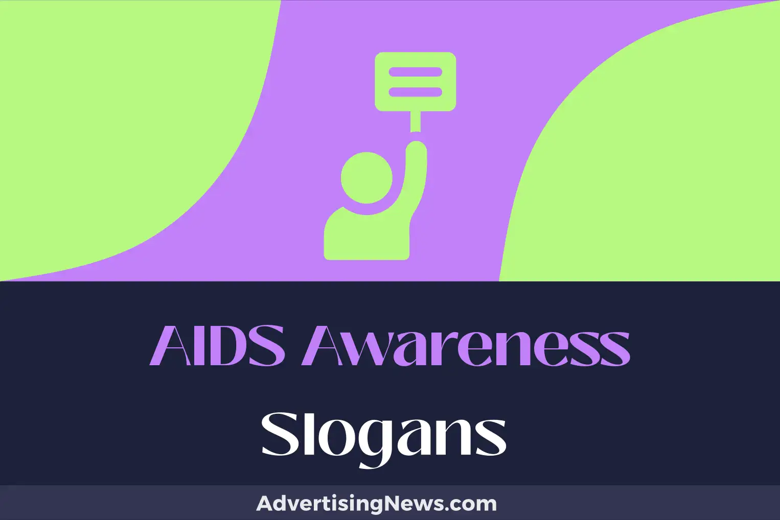 aids awareness slogans