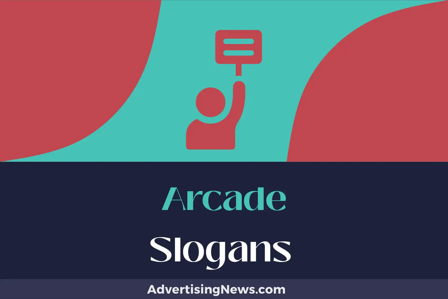 arcade slogans