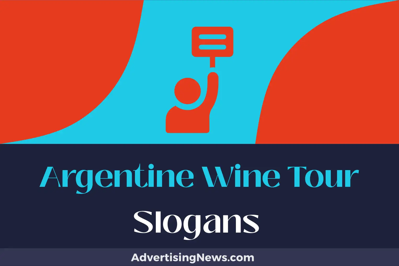 argentine wine tour slogans