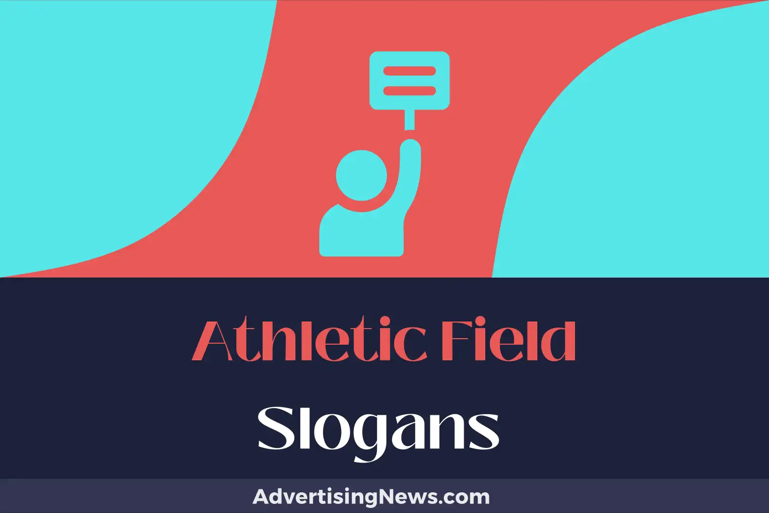 athletic field slogans