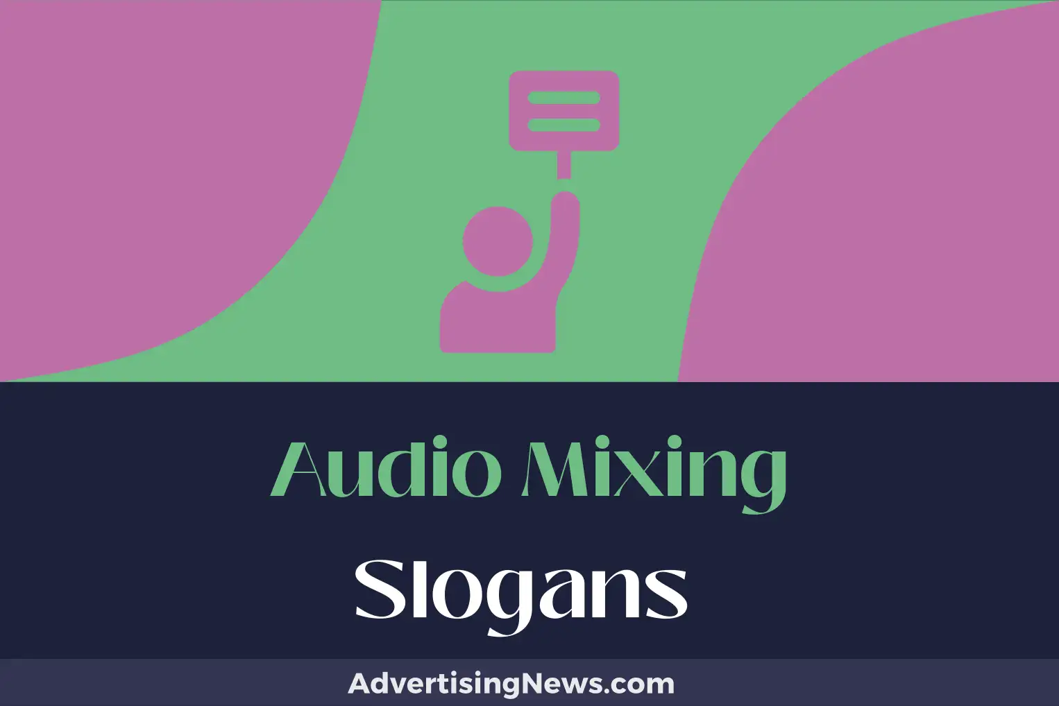 audio mixing slogans