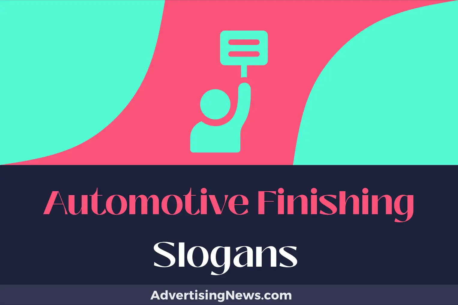 automotive finishing slogans