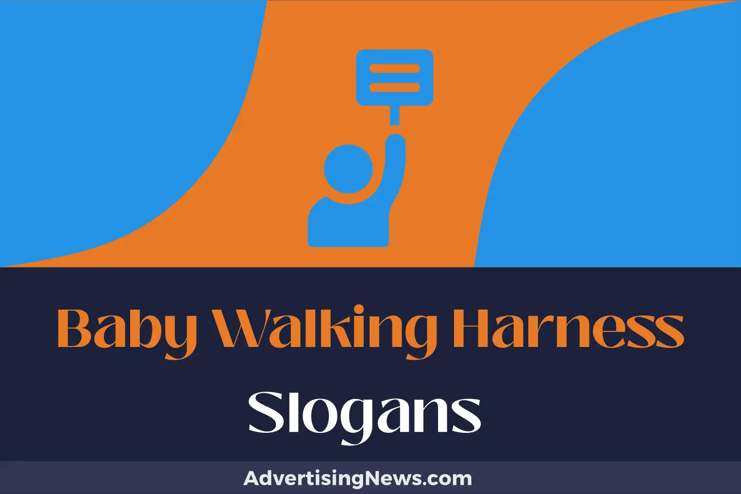 baby walking harness slogans