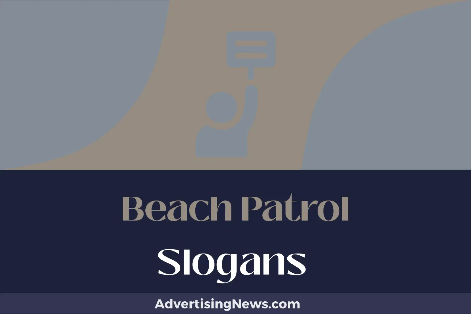 beach patrol slogans