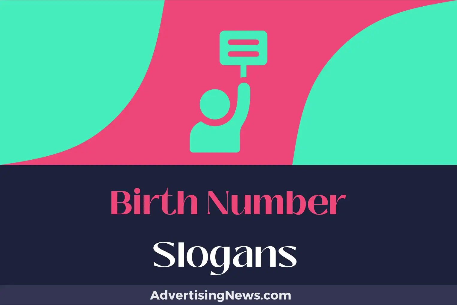 birth number slogans