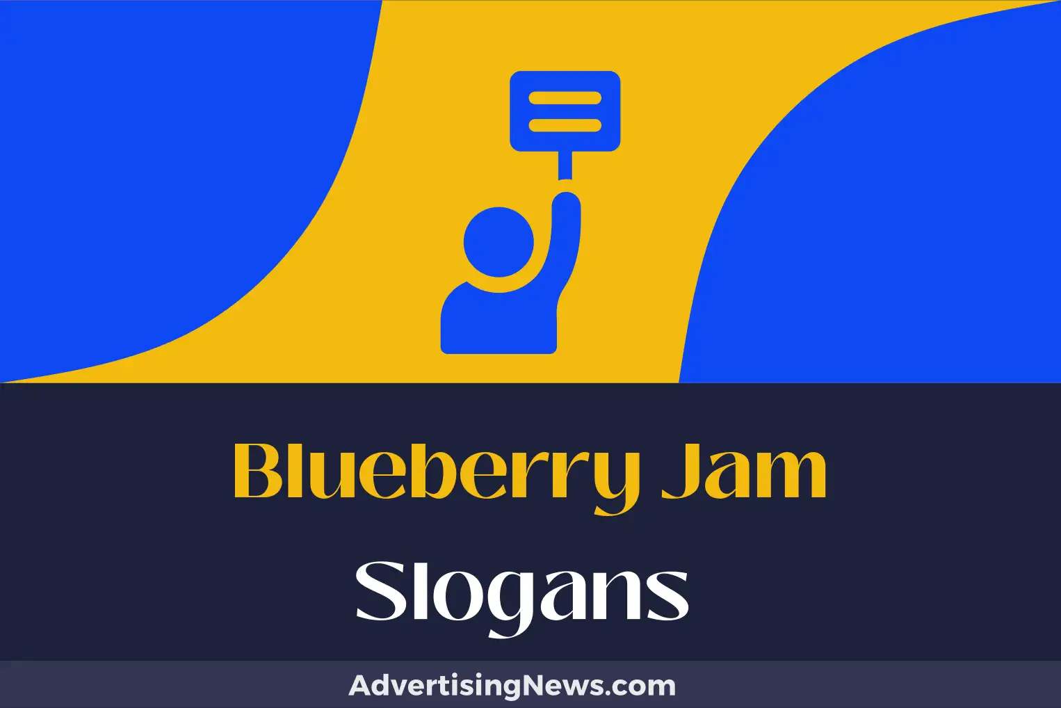 blueberry jam slogans