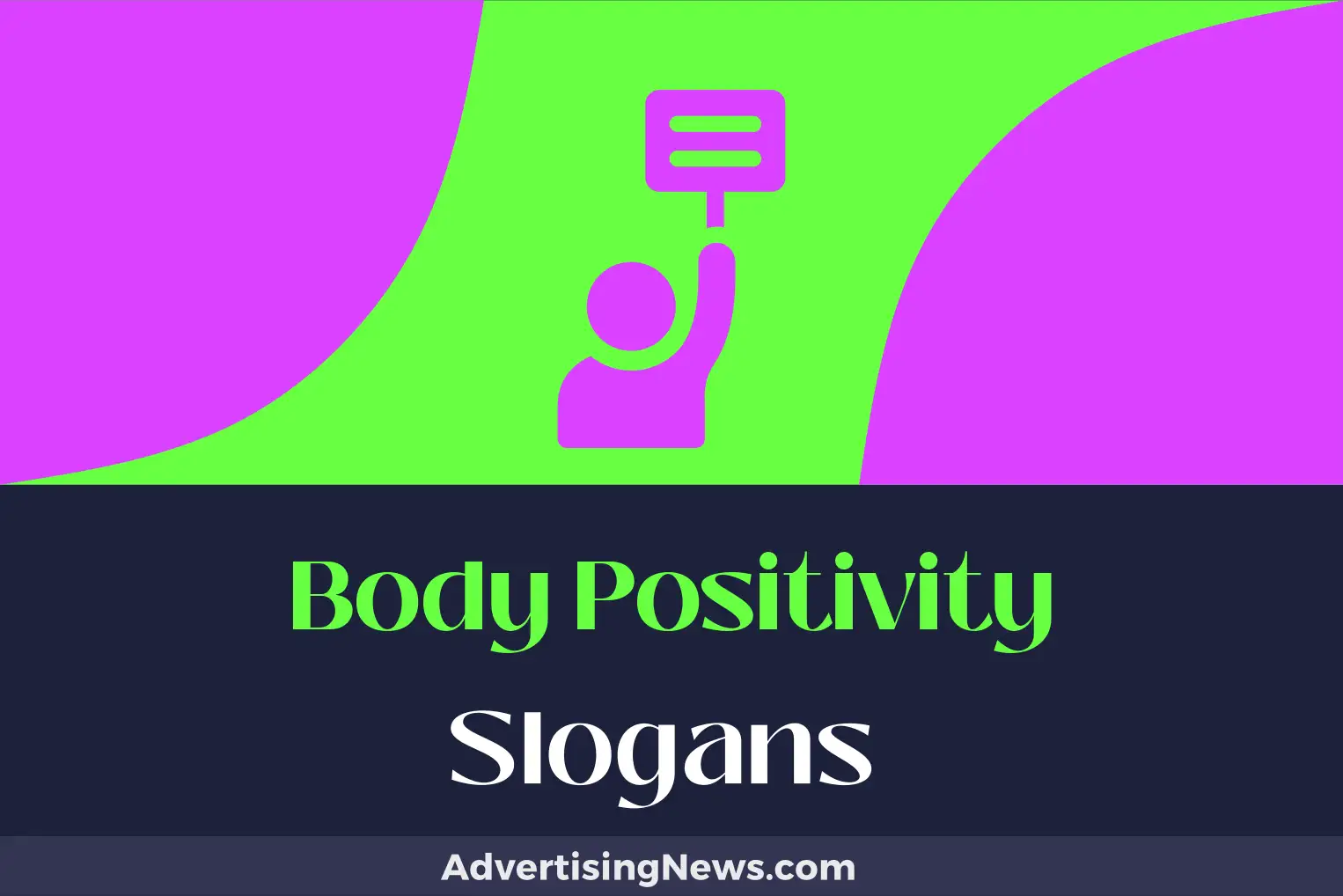 body positivity slogans