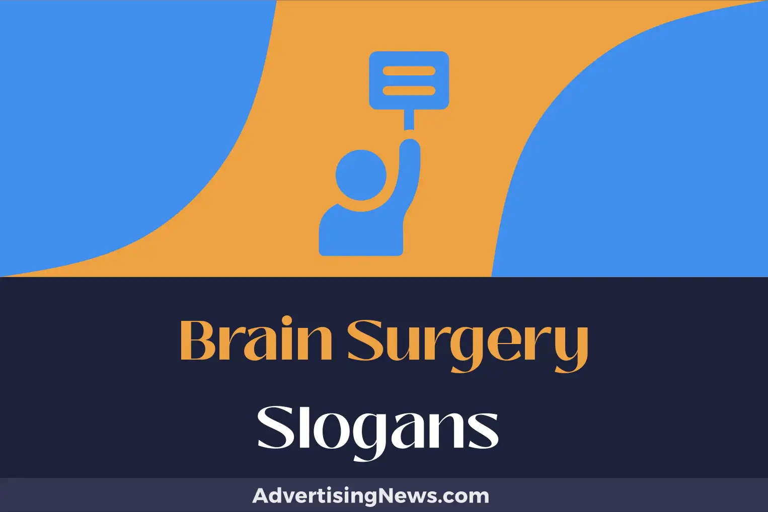 brain surgery slogans