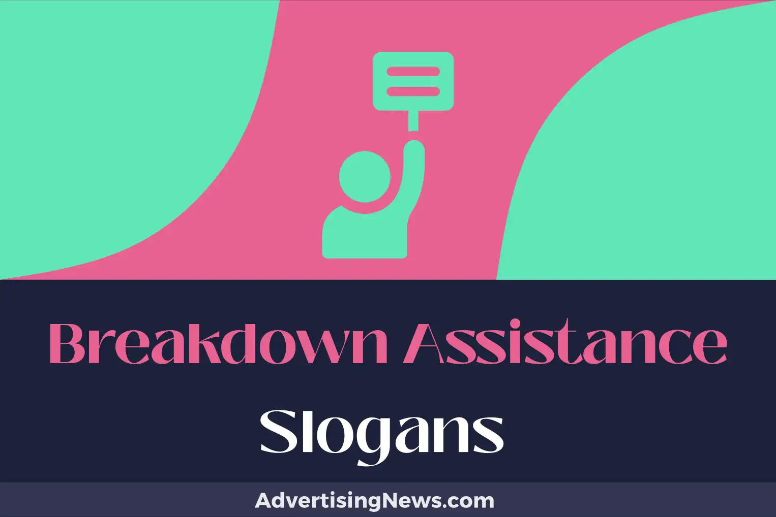 breakdown assistance slogans
